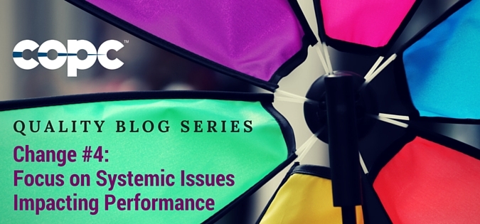 Quality Series: Focus on Systemic Issues Impacting Performance
