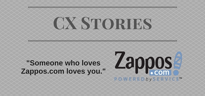 CX Stories: Someone Who Loves Zappos.com Loves You