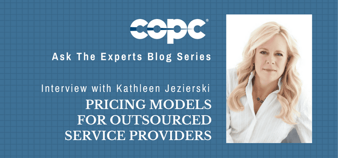 Ask the Experts Blog Series: Pricing Models for Outsourced Service Providers