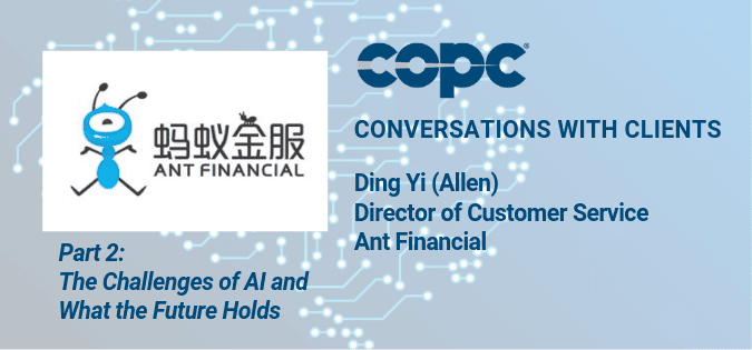 Conversations with Clients:<br>Ding Yi (Allen), Ant Financial, Part 2