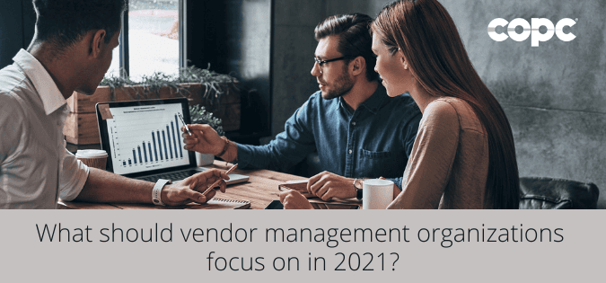The Top 3 Vendor Management Priorities Explained thumbnail Image 