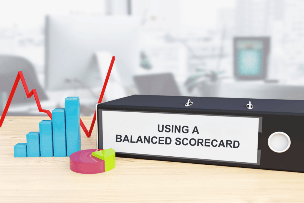 using a balanced scorecard