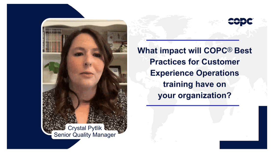 COPC® Best Practices for Customer Experience Operations Training Testimonial