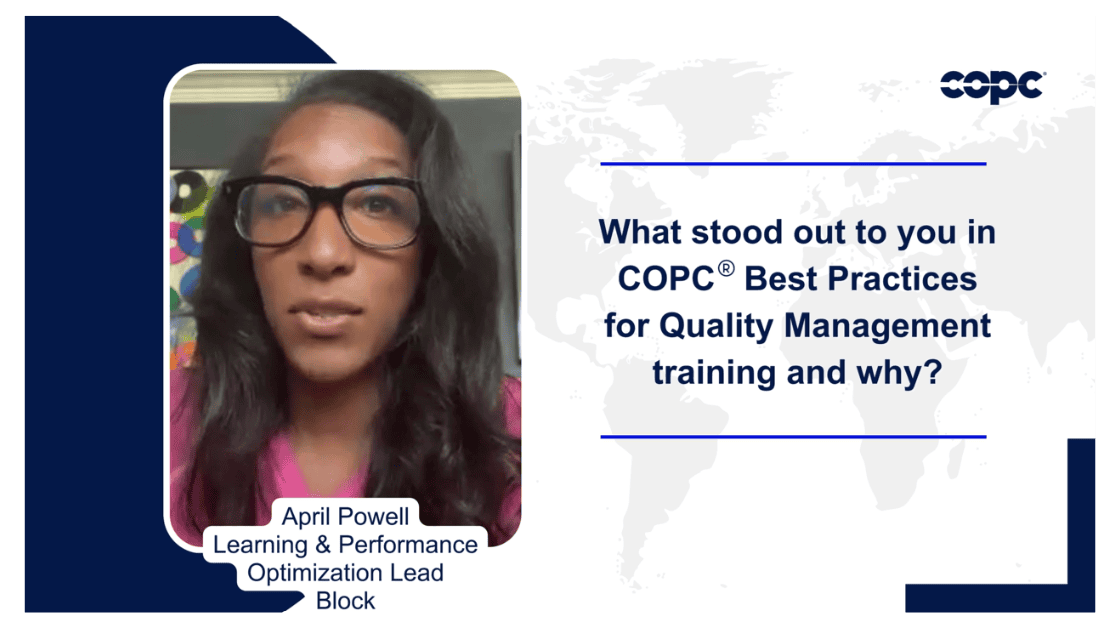 COPC® Best Practices for Quality Management Training Testimonial