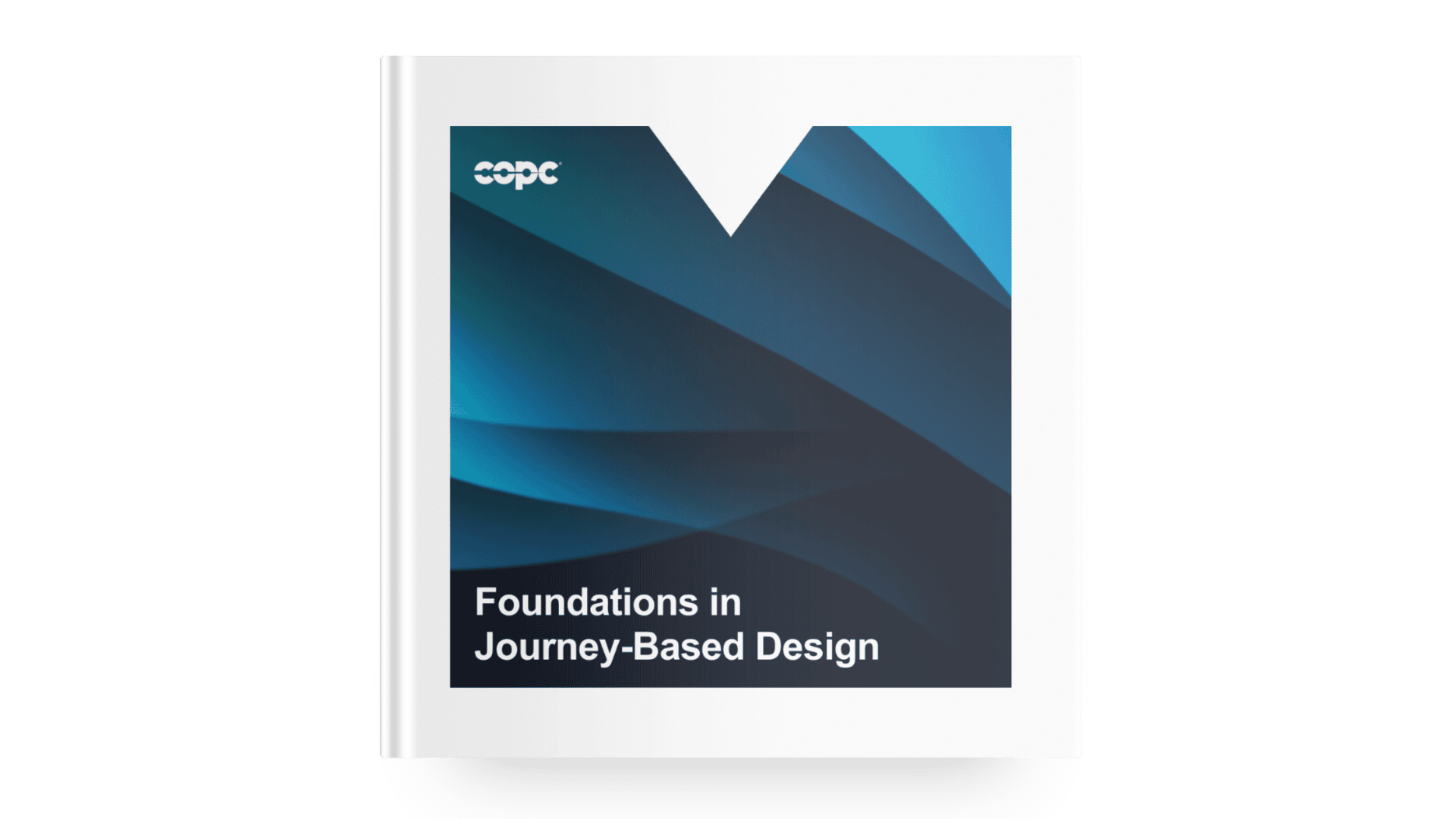 Journey-Based Technology Design - COPC Inc.